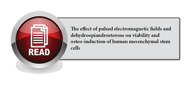 117 - The effect of pulsed electromagnetic fields and dehydroepiandrosterone on viability and osteo-induction of human mesenchymal stem cells