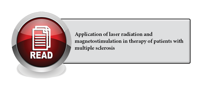 122 - Application of laser radiation and magnetostimulation in therapy of patients with multiple sclerosis