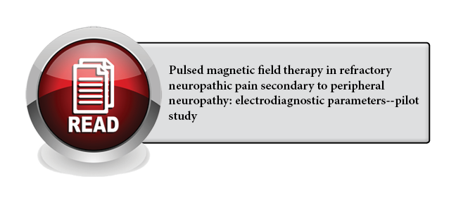 130 - Pulsed magnetic field therapy in refractory neuropathic pain secondary to peripheral neuropathy: electrodiagnostic parameters--pilot study